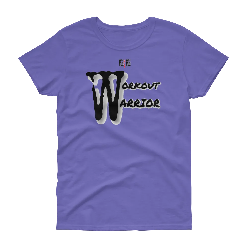 Workout Warrior Ladies' Tees